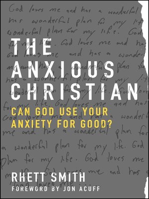 cover image of The Anxious Christian
